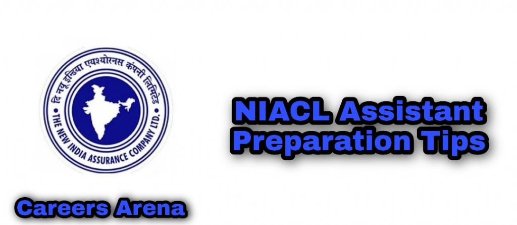 NIACL Assistant Preparation Tips